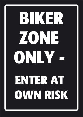 Biker Zone Only